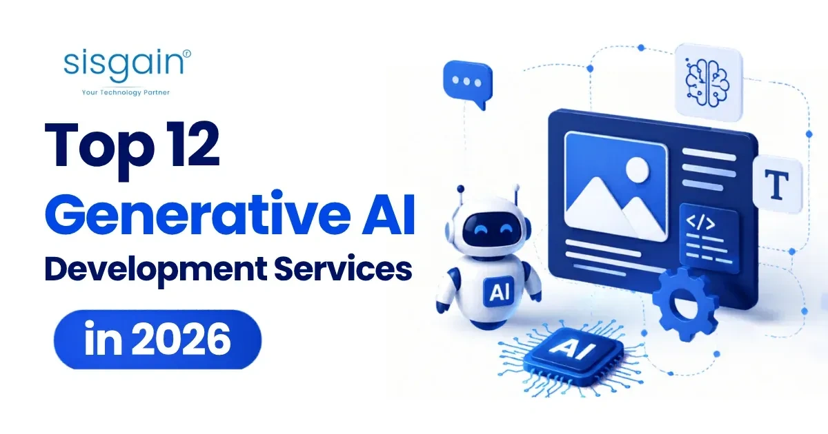 Top 12 Generative AI Development Services in 2026