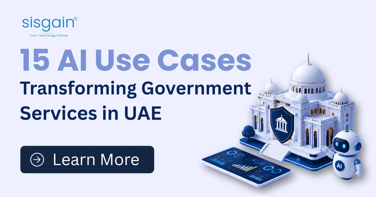 15 AI Use Cases Transforming Government Services in UAE