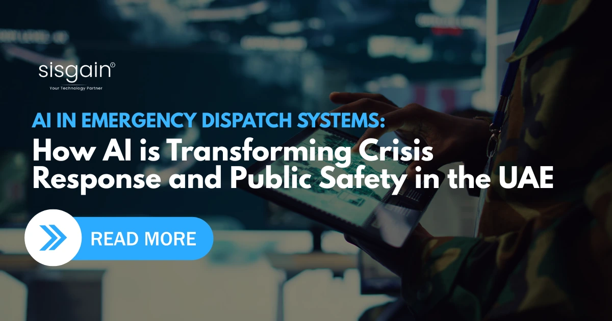 AI in Emergency Dispatch Systems: How AI is Transforming Crisis Response and Public Safety in the UAE